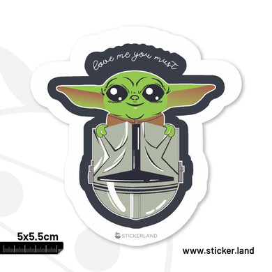 Stickerland India Baby Yoda Love me you must Sticker 5x5.5 CM (Pack of 1)
