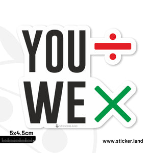 Stickerland India You Divide We Multiply Symbol Sticker 5x4.5 CM (Pack of 1)