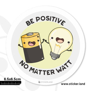 Stickerland India Be Positive Sticker 6.5x6.5 CM (Pack of 1)