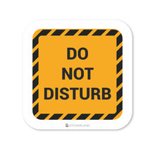 Load image into Gallery viewer, Stickerland India Do Not Disturb Sticker 6.5x6.5 CM (Pack of 1)