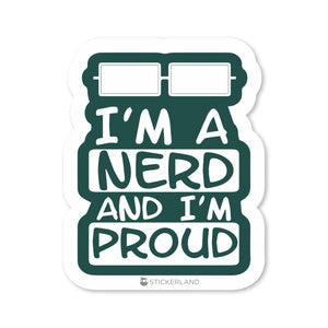 Stickerland India  Nerd & Proud Sticker 5x6.5 CM (Pack of 1)