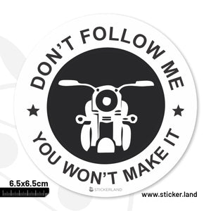 Stickerland India Do Not Follow Me Biker Sticker 6.5x6.5 CM (Pack of 1)