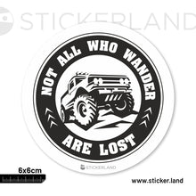 Load image into Gallery viewer, Stickerland India Jeep Not All Who Wander Sticker 5x5 CM (Pack of 1)