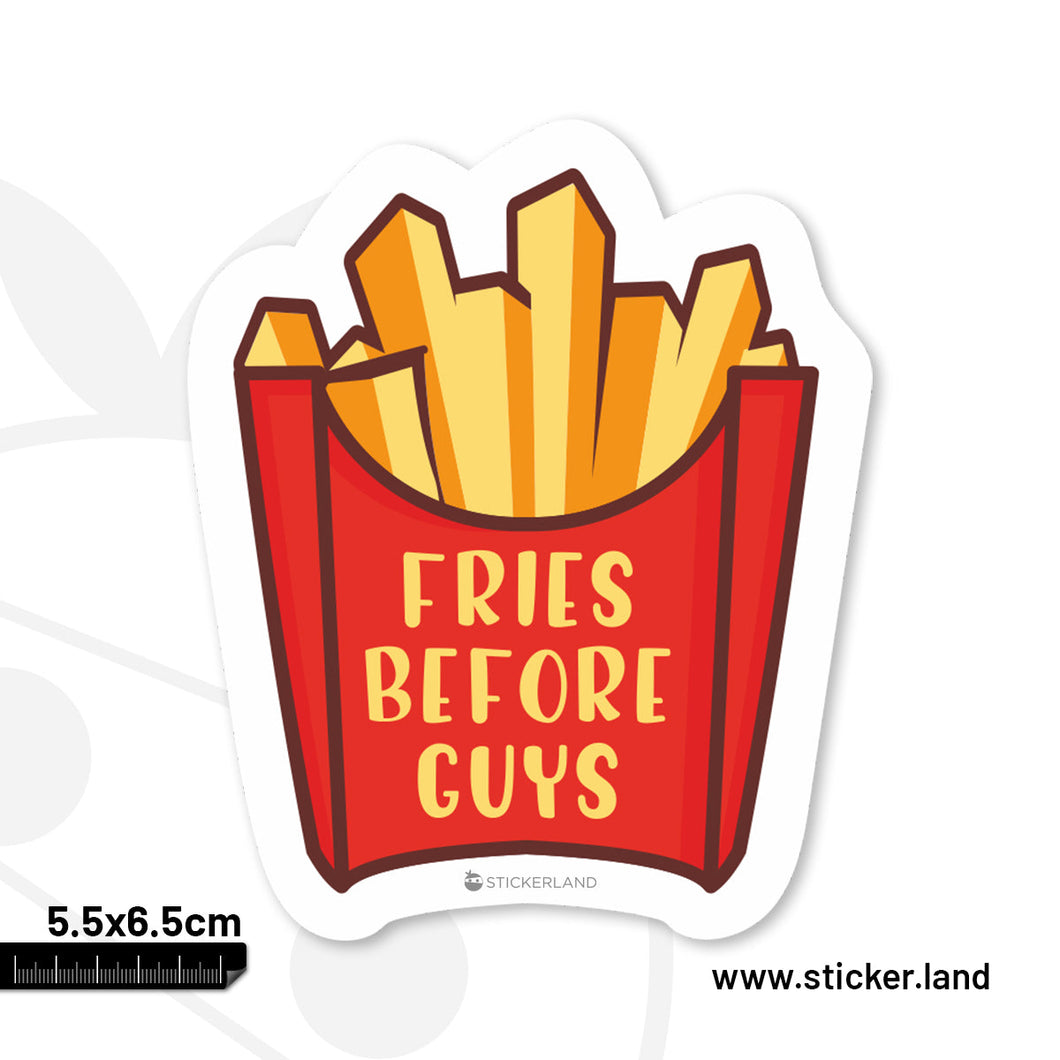Stickerland India Fries Before Guys Sticker 5.5x6.5 CM (Pack of 1)