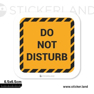 Stickerland India Do Not Disturb Sticker 6.5x6.5 CM (Pack of 1)